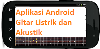 Aplikasi Android Gitar Listrik dan Akustik