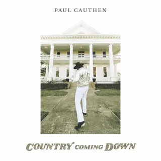 Paul Cauthen - Country Coming Down Music Album Reviews