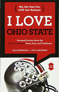 I Love Ohio State / I Hate Michigan