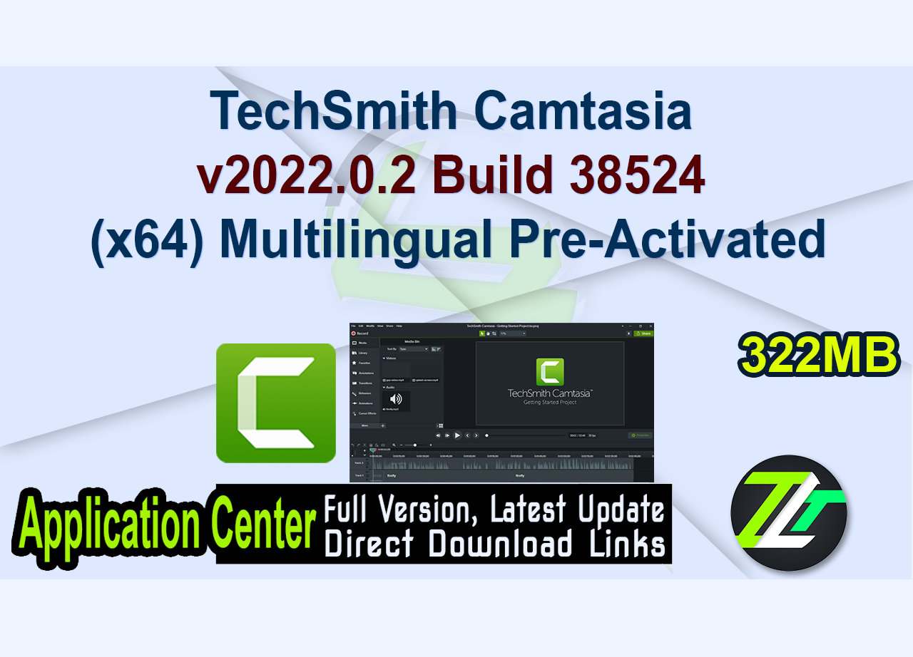 TechSmith Camtasia v2022.0.2 Build 38524 (x64) Multilingual Pre-Activated