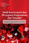 cover buku, Studi Konvergensi dan Divergensi Pengetahuan dan Tatanilai Warga Desa Girikerto Kecamatan Turi Sleman Terhadap Gunung Merapi Pasca-Letusan 2010 image