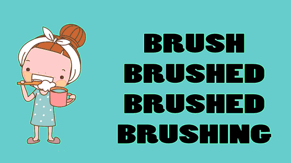 Contoh-Kalimat-Menggunakan-Brush-Brushed-Brushing-dan-artinya