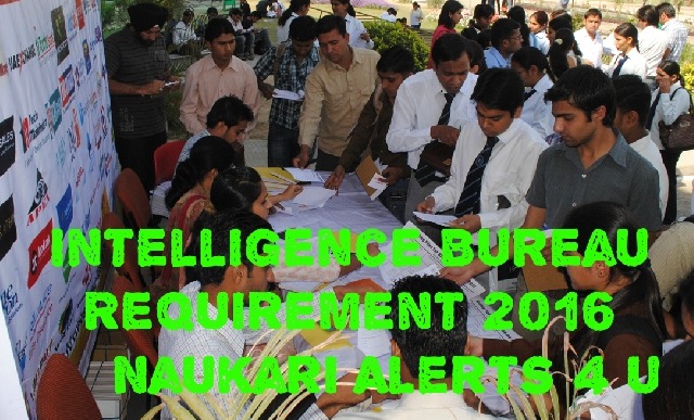 Intelligence Bureau Requirement  