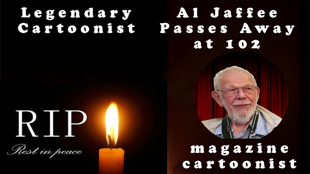Al Jaffee, the legendary cartoonist who passed away on April 7, 2023