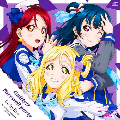 Love Live Sunshine Season 2 Bonus CD song [Guilty Kiss/CYaRon/AZALEA]