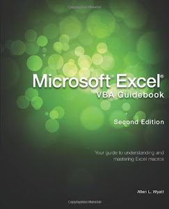 Microsoft Excel VBA Guidebook, Second Edition
