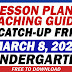 KINDERGARTEN TEACHING GUIDES FOR CATCH-UP FRIDAYS (MARCH 8, 2024) FREE DOWNLOAD