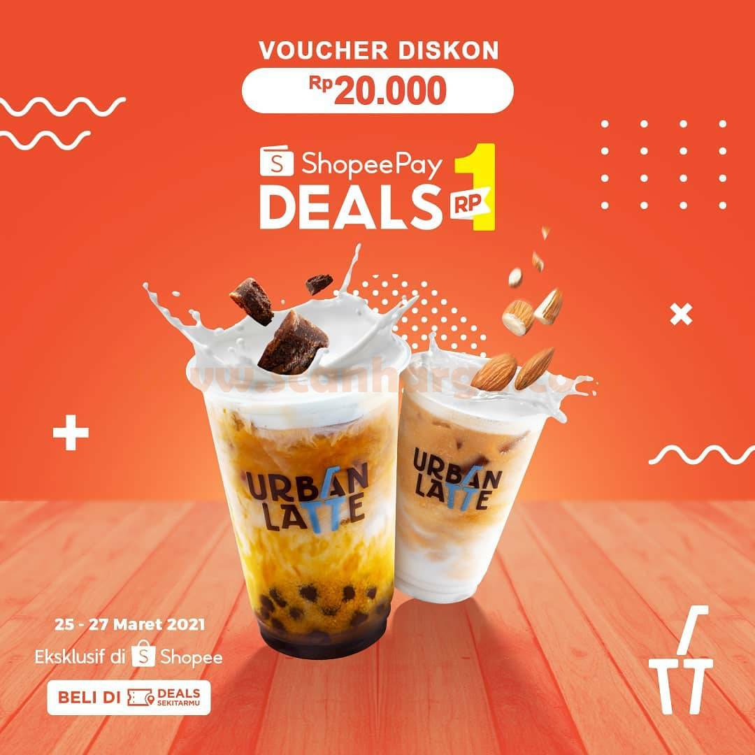 URBAN LATE Promo ShopeePay Mantul Sale! DEALS Rp. 1,-