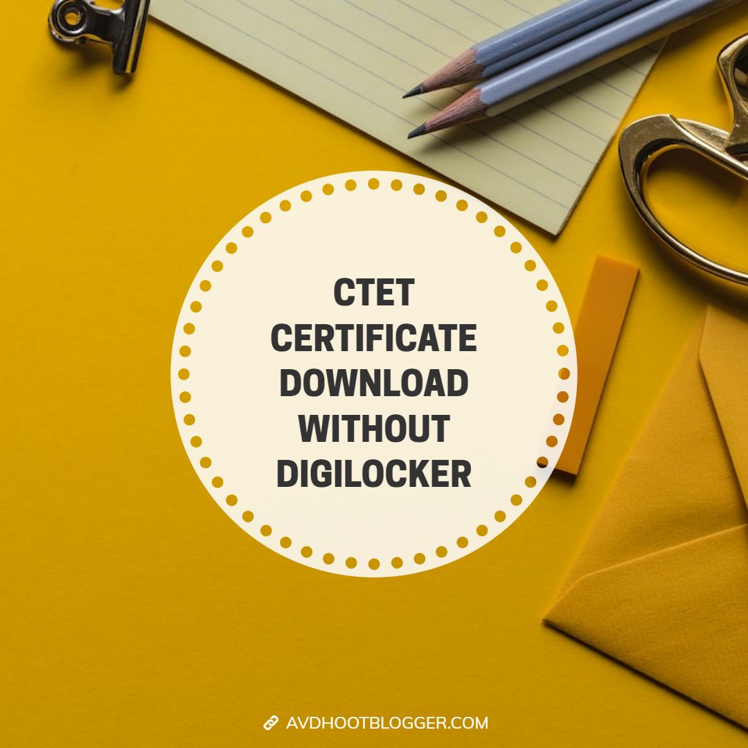 ctet certificate download without digilocker