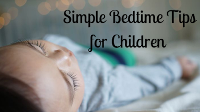 Simple Bedtime Tips for Children