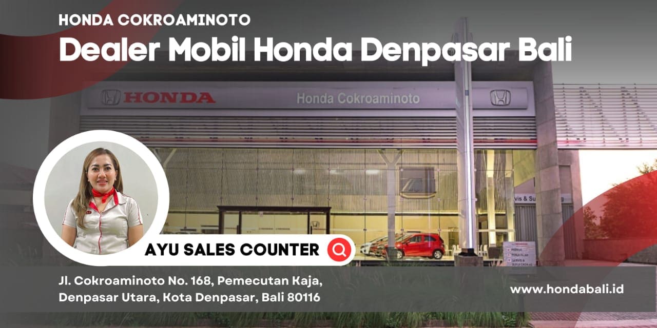 Gambar Honda Cokroaminoto Dealer Mobil Honda Denpasar Bali