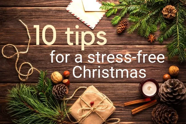 10 Tips for a Stress Free Christmas