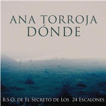 Ana Torroja - Donde