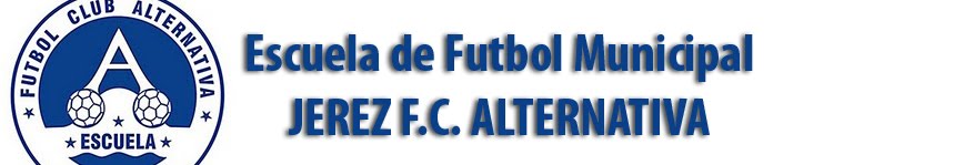 ESCUELA DE FÚTBOL JEREZ ALTERNATIVA