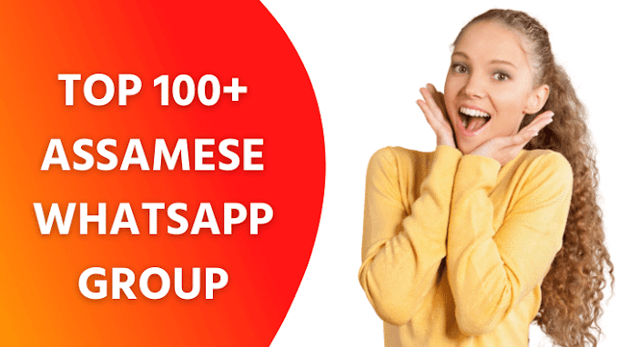 Top 100+ Assamese Whatsapp Group Link Ultimate Collection