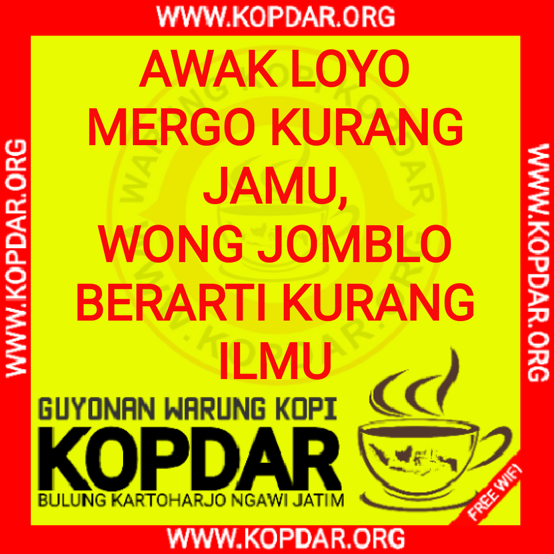 PANTUN JAWA SEPUTAR JOMBLO WARUNG KOPI KOPDAR