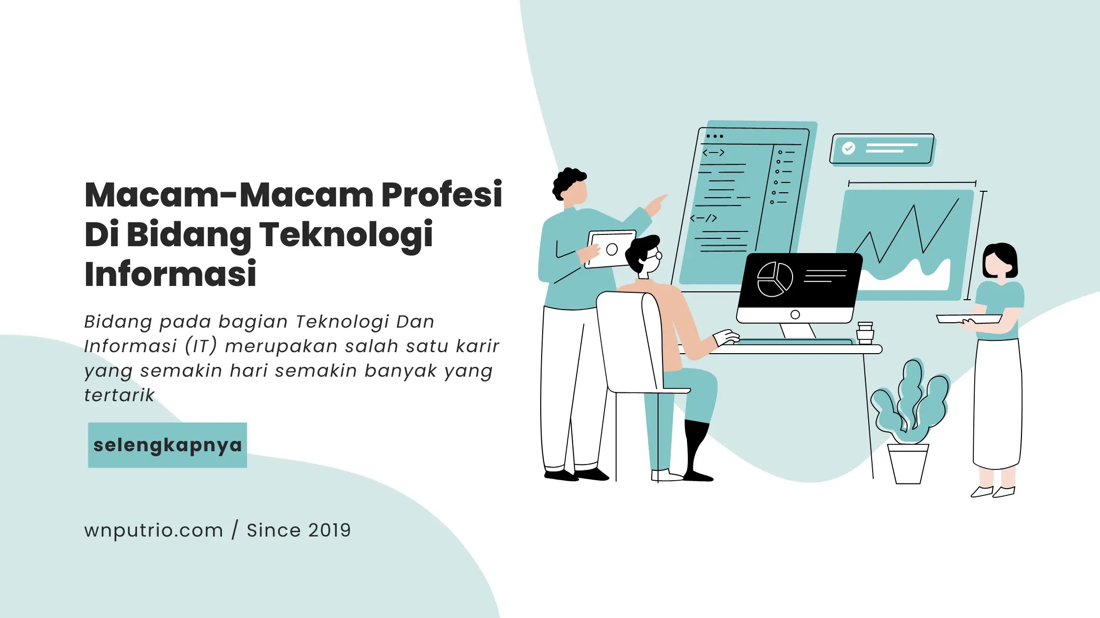 Macam-Macam Profesi Di Bidang Teknologi Informasi