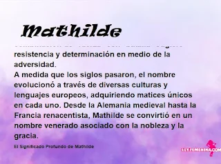 ▷ Significado del nombre Mathilde