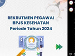 BPJS Kesehatan Rekrutmen Hingga Februari 2024, Berikut Informasinya