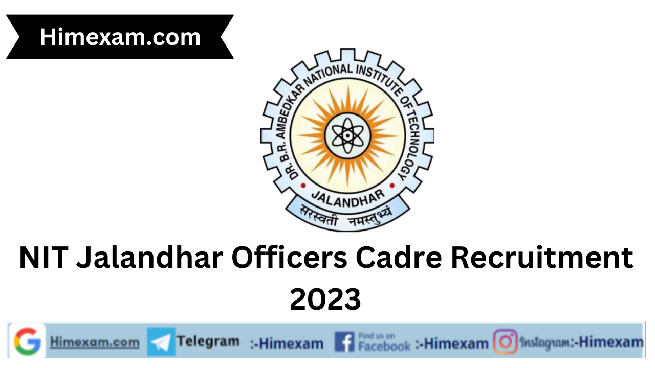 NIT Jalandhar Officers Cadre Recruitment 2023