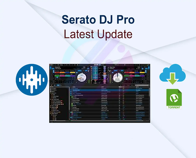 Serato DJ Pro v3.0.12.266 (x64) + Fix Latest Update