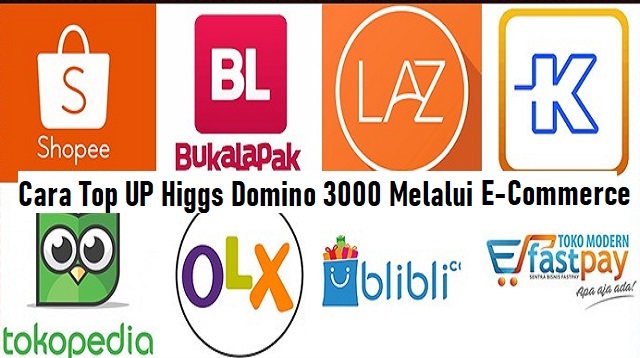 Permainan atau game saat ini harus melakukan top up terlebih dahulu agar bisa bermain Cara Top Up Higgs Domino 3000 Pulsa & Lewat Minimarket / eCommerce Terbaru