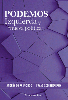 Charla con el escritor Andrés de Francisco, autor del libro Podemos, izquierda y "nueva política"