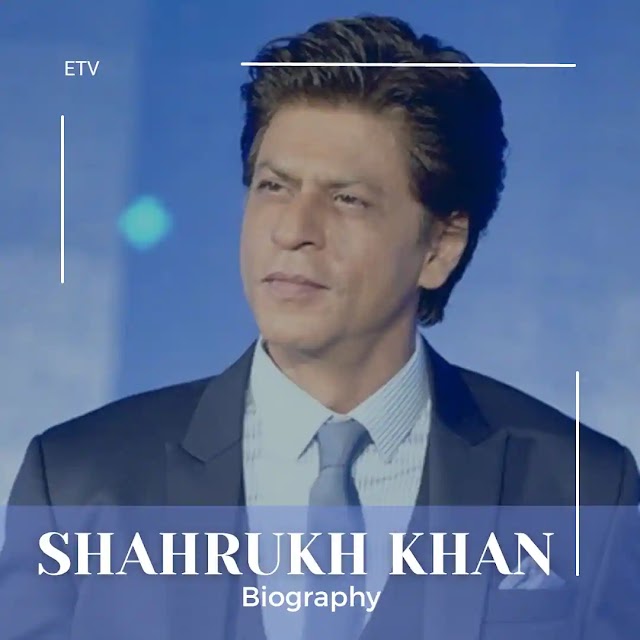  Shahrukh Khan Biography | History | Achievements | Top Movies