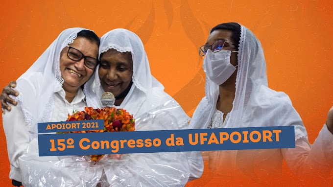União Feminina Nacional da APOIORT realiza seu 15º Congresso Nacional