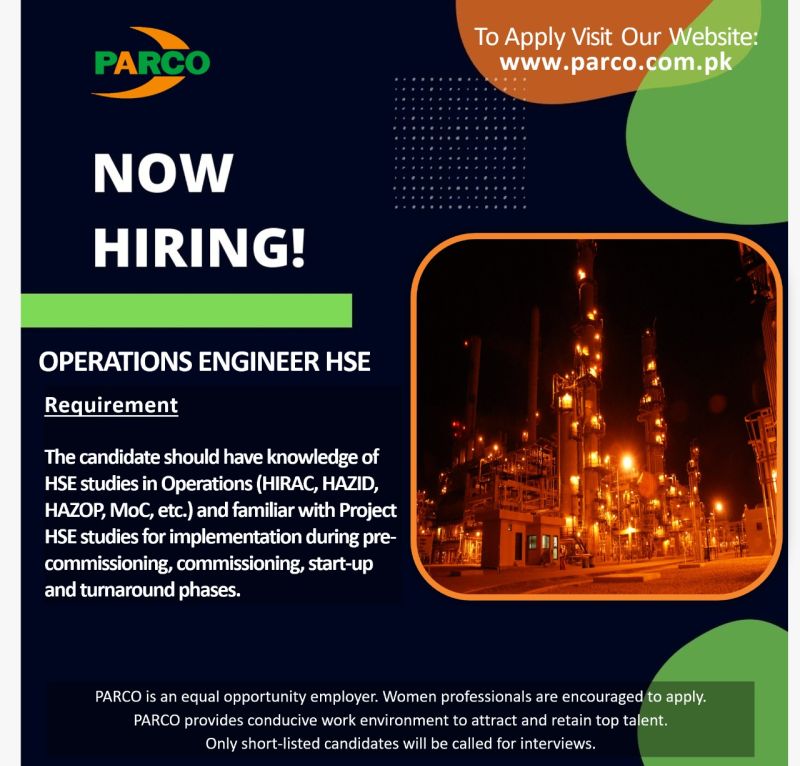 PARCO - Pak-Arab Refinery Limited is hiring Operations Engineer HSE.