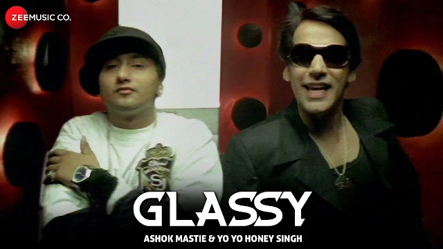 Glassy lyrics Yo Yo Honey Singh & Ashok Mastie