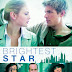 Brightest Star Full Movie