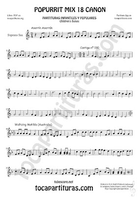  Partitura de Saxofón Soprano Popurrí Mix 18 Aserrín Aserrán Infantil, Cantiga nº 100 y Waltzing Matilda Sheet Music for Soprano Sax Music Scores