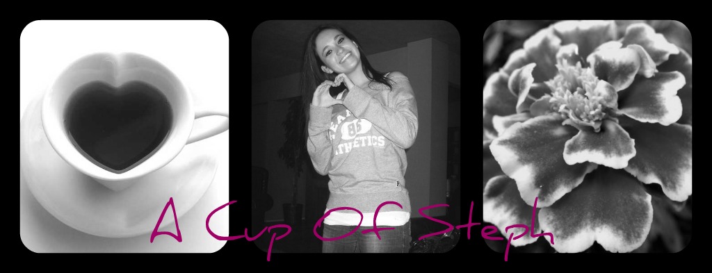 A Cup Of Steph