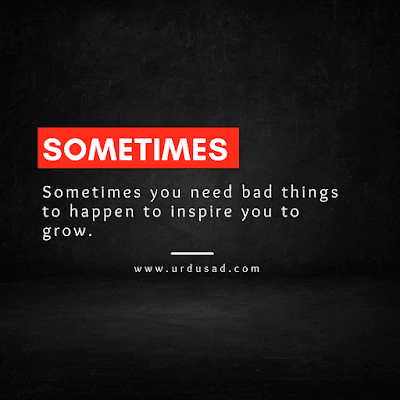 Sometimes you need bad things