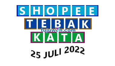 tantangan harian shopee tebak kata 26 juli 2022