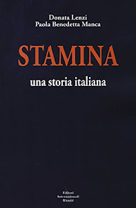 Stamina. Una storia italiana