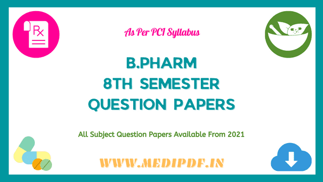 B-Pharm-Eighth-semester-all-subjects-question-papers-cover-image