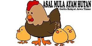 Asal Mula Ayam Hutan