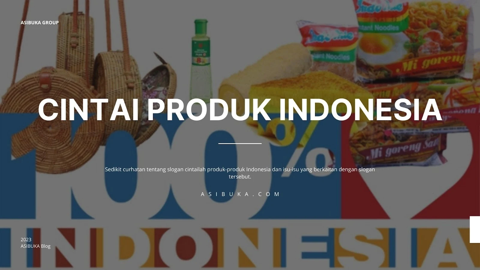 Cintailah Produk-produk Indonesia
