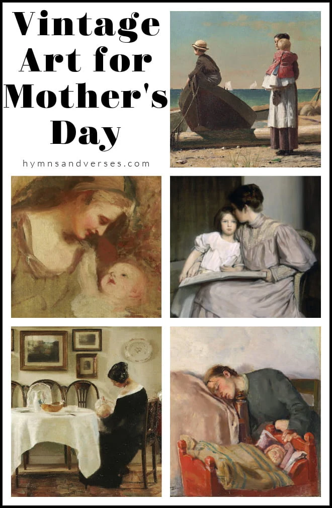 Vintage art for Mother's Day | Hymns And Verses blog