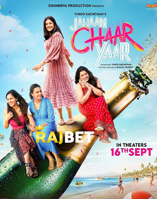 Jahaan Chaar Yaar (2022) Hindi Movie HDCAM 1080p & 720p & 480p x264