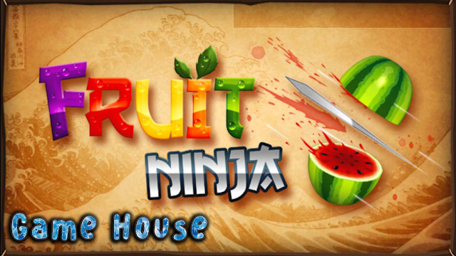 شرح تنزيل لعبة تقطيع الفواكه Fruit Ninja
