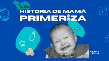 Relato: Historia de mamá primeriza ⭐⭐⭐⭐⭐