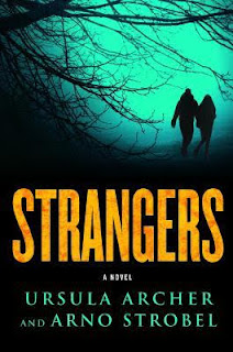 Strangers, Ursula Archer & Arno Strobel