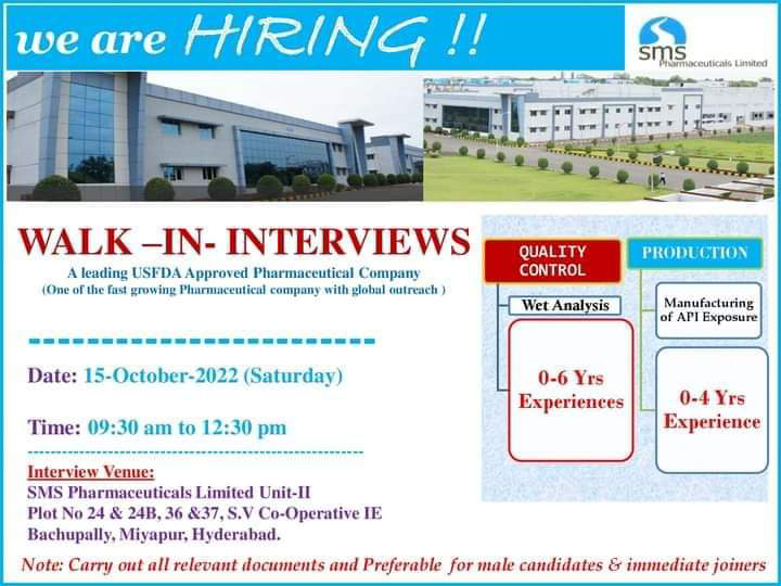 Job Availables for SMS Pharmaceuticals Ltd Walk-In Interview for Fresher's & Experienced in QC/ Production