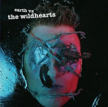 The Wildhearts: Earth Versus The Wildhearts