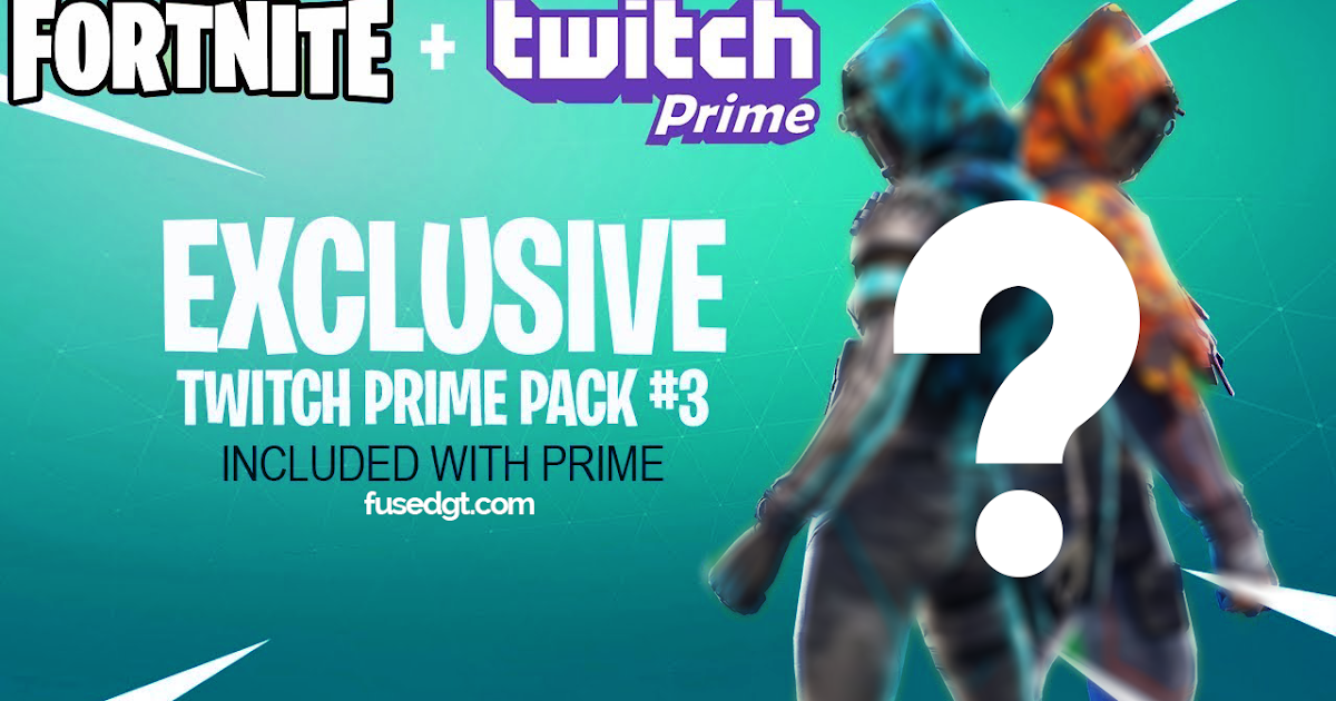 Twitch Prime Pack Fortnite Skin 3 Release Date 19