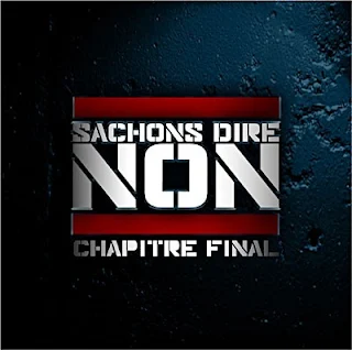 VA - Sachons Dire Non Vol. 4 Chapitre Final (2008)