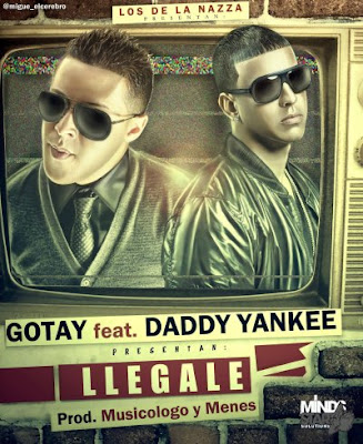 Gotay Feat. Daddy Yankee - Llegale